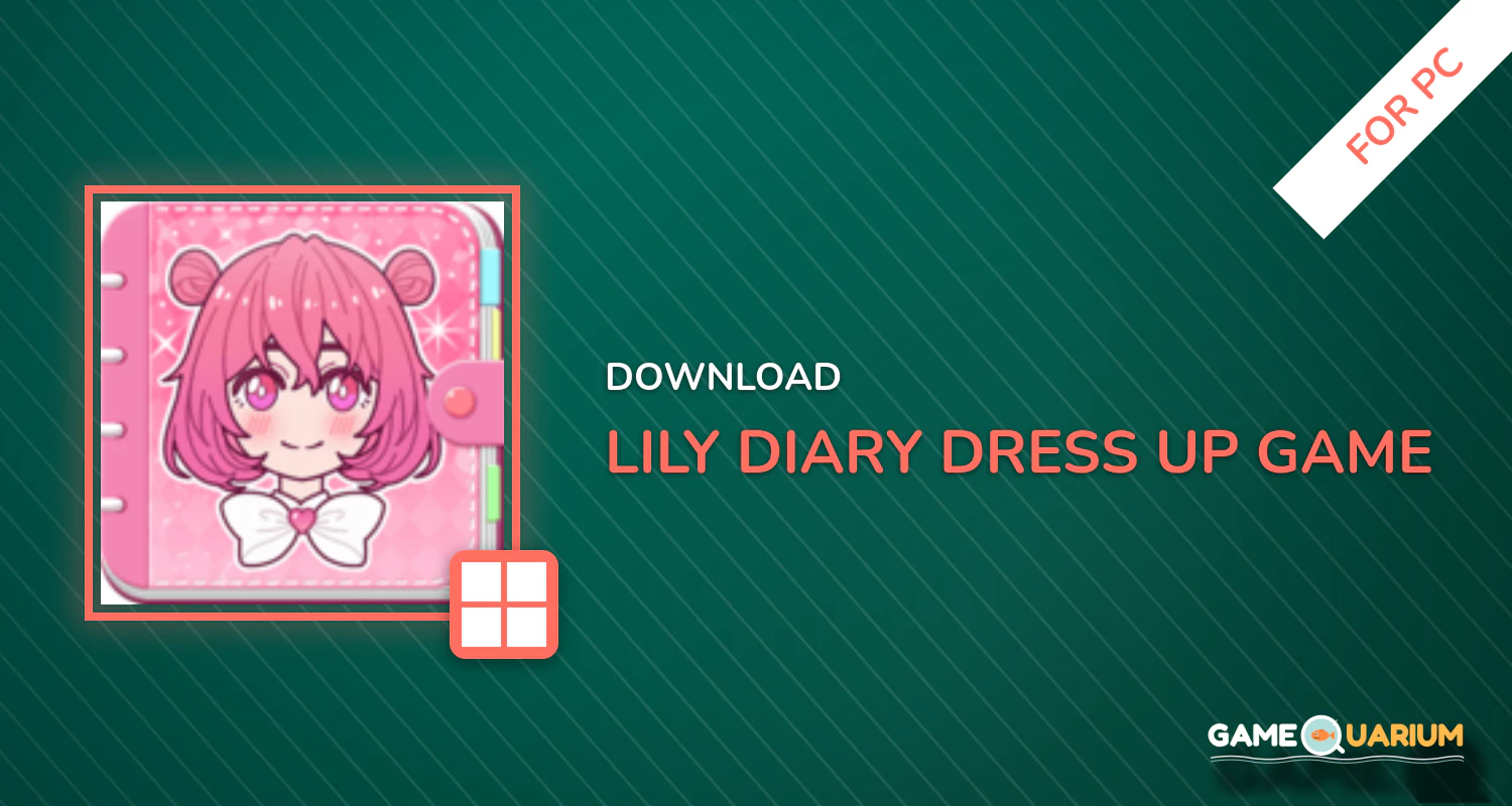 Lily Diary : Dress Up Game for PC