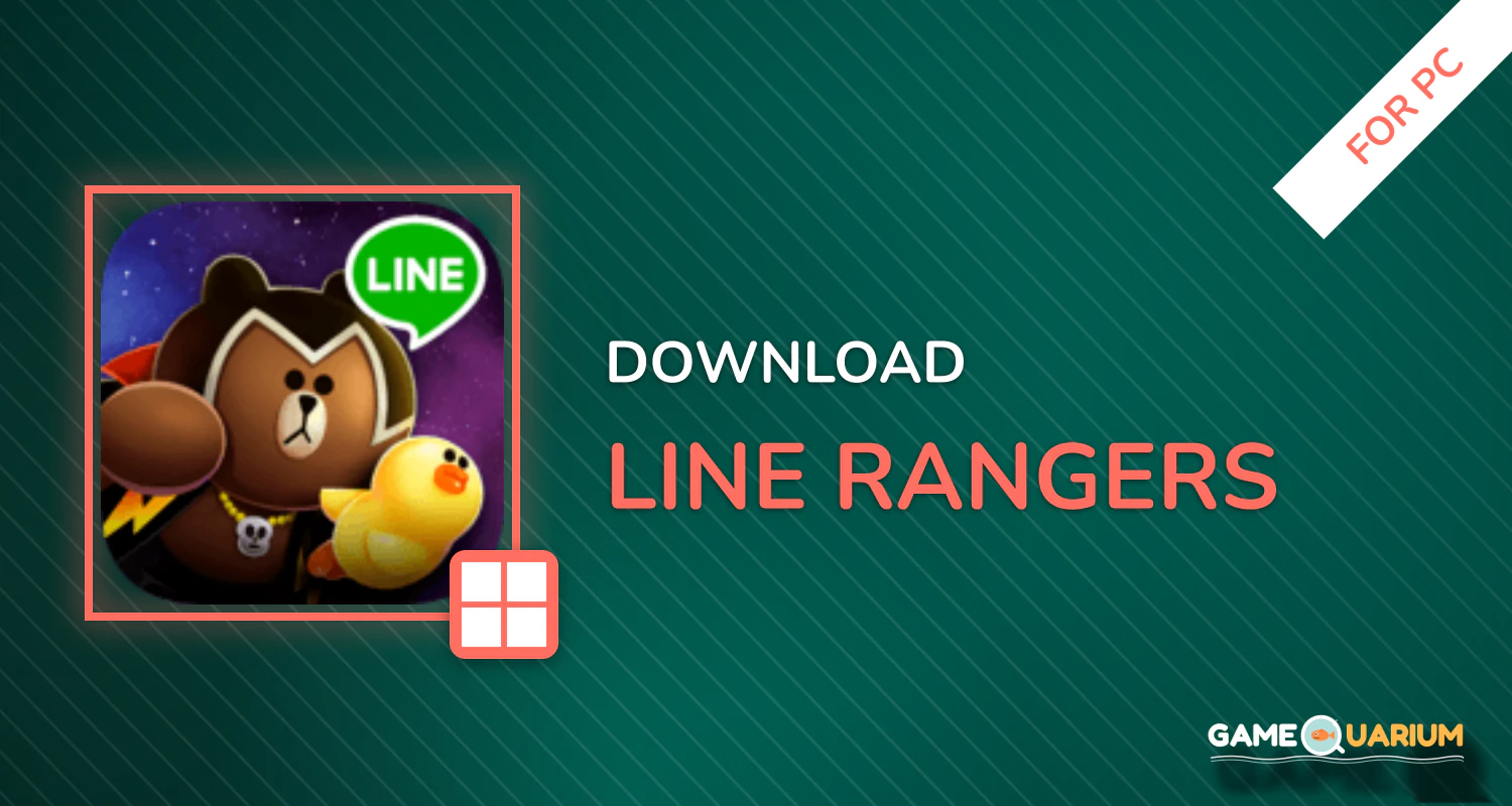 LINE Rangers for PC