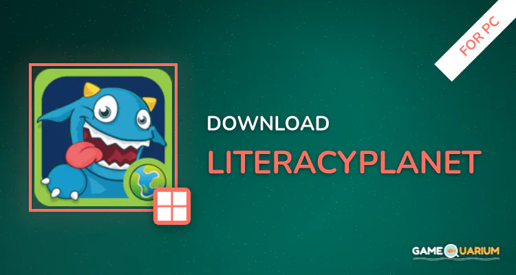 LiteracyPlanet for PC LiteracyPlanet for PC