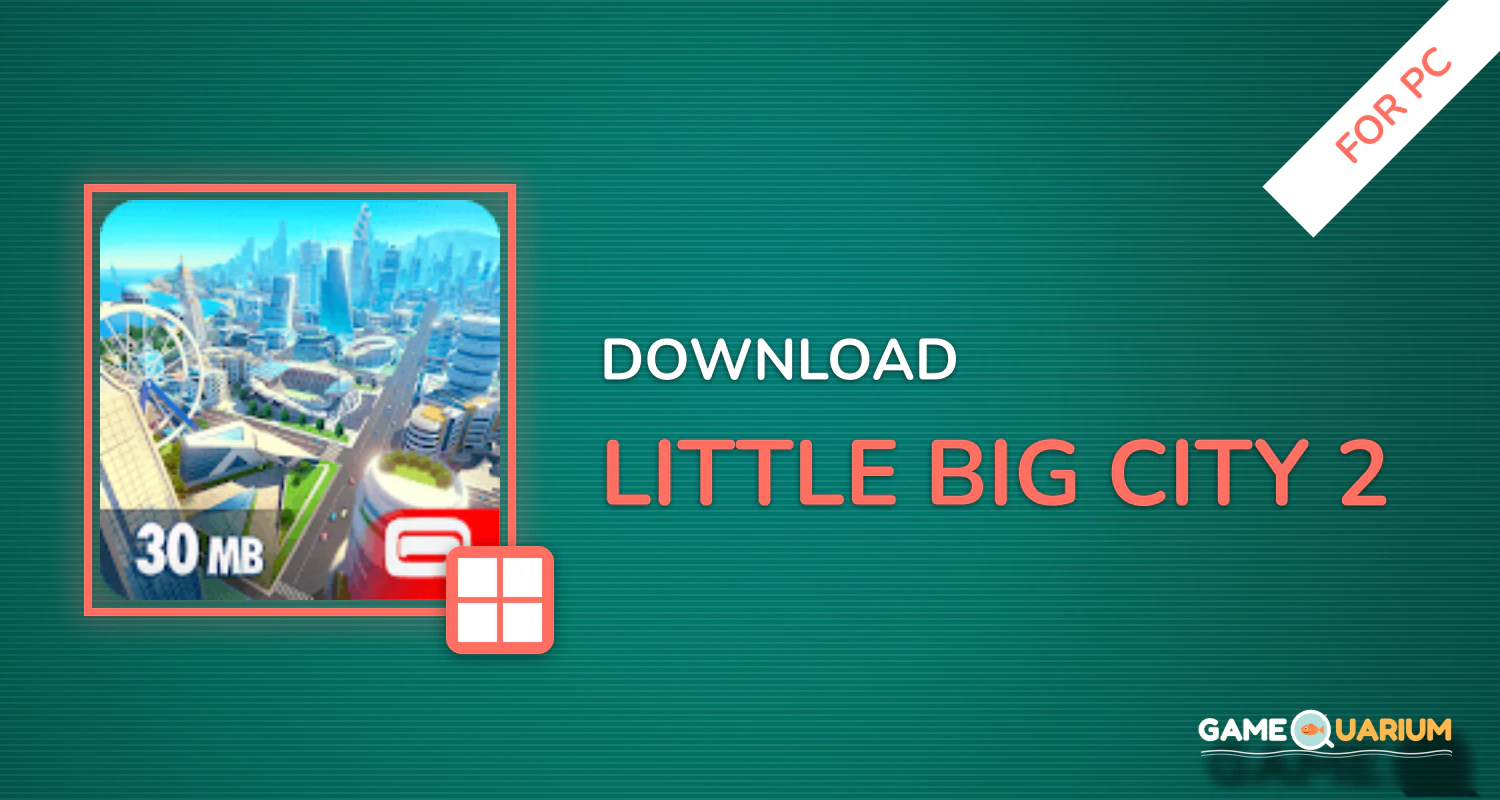 Little Big City 2 for PC
