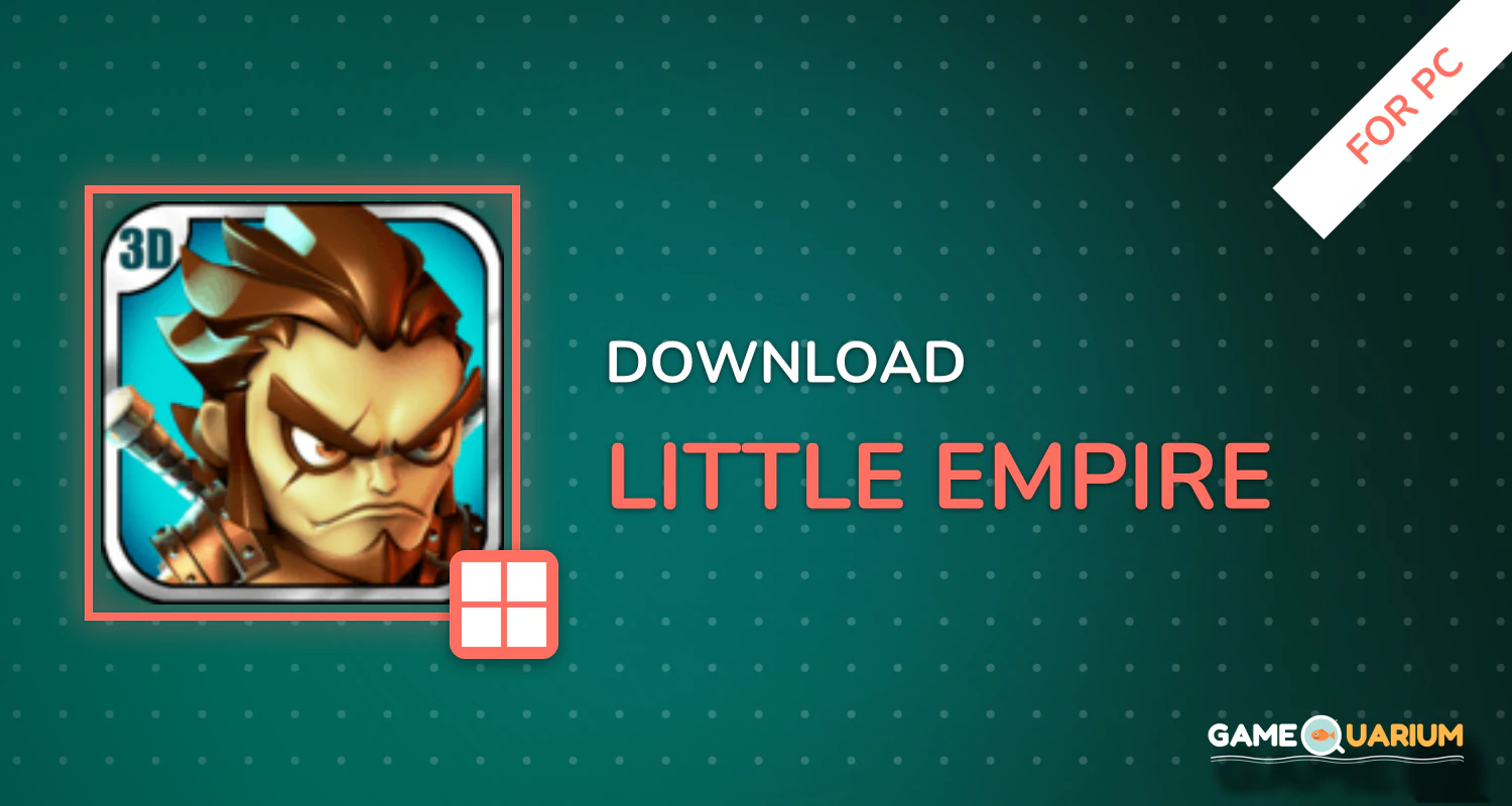 Little Empire for PC