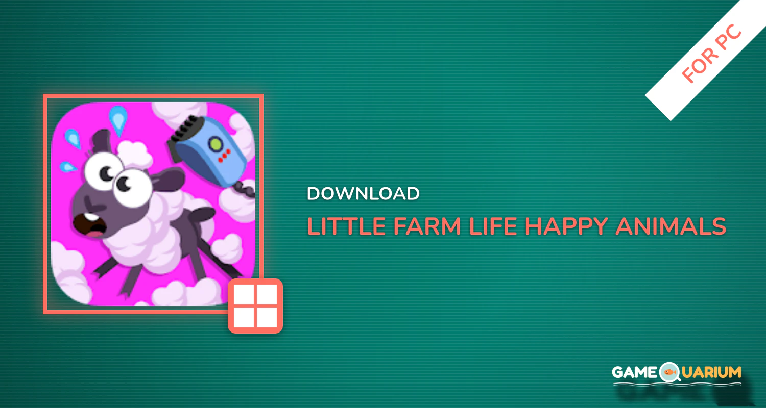 Little Farm Life - Happy Animals of Sunny Village for PC