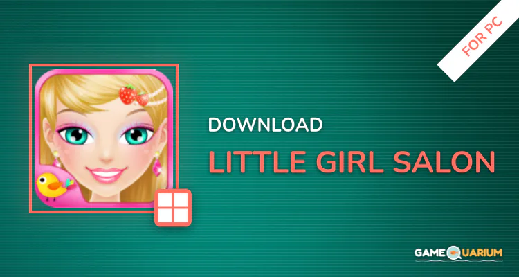Little Girl Salon for PC Little Girl Salon for PC
