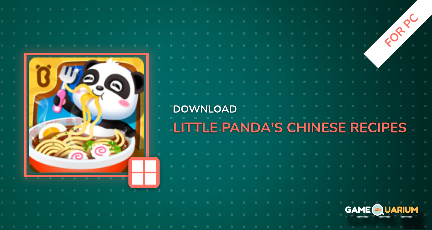 Little Panda's Chinese Recipes for PC Little Panda's Chinese Recipes for PC