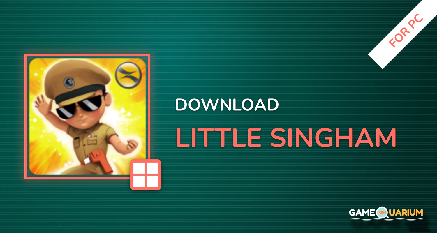 Little Singham for PC