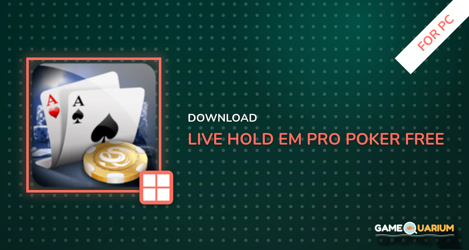 Live Hold’em Pro Poker - Free Casino Games for PC