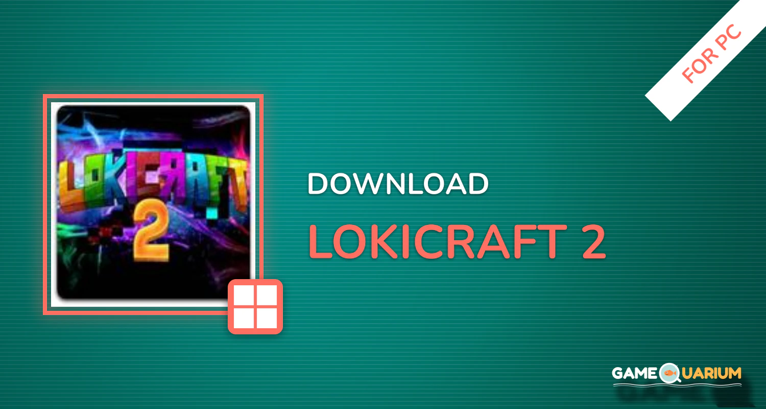 LokiCraft 2 for PC LokiCraft 2 for PC
