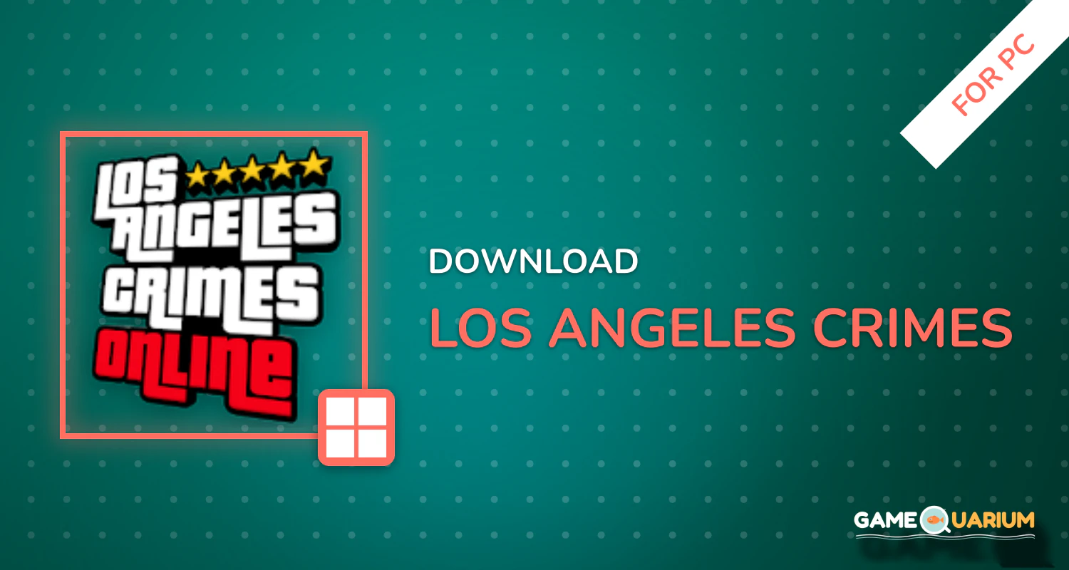 Los Angeles Crimes for PC