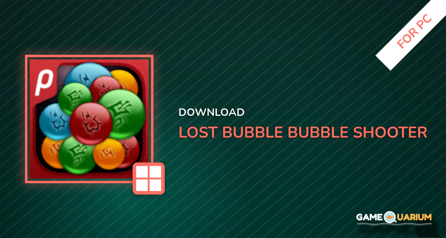 Lost Bubble - Bubble Shooter for PC Lost Bubble - Bubble Shooter for PC
