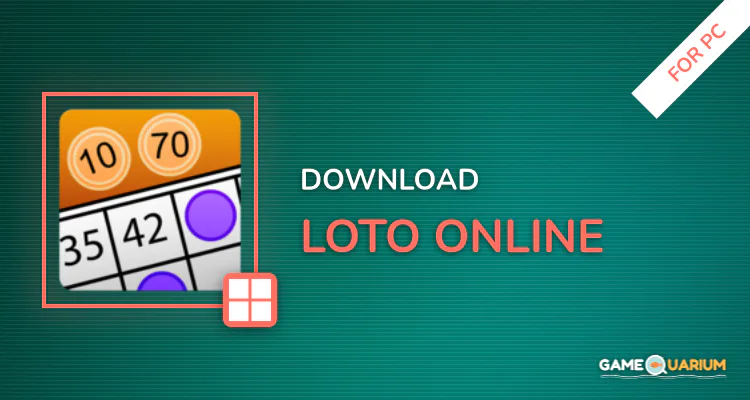 Loto Online for PC Loto Online for PC