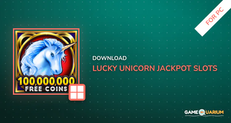 Lucky Unicorn - Jackpot Slots for PC