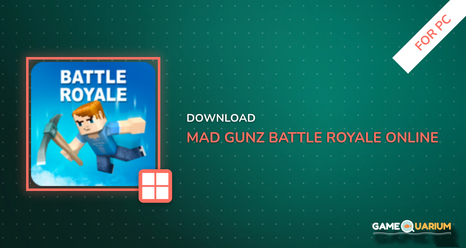 Mad GunZ - Battle Royale, online, shooting games for PC Mad GunZ - Battle Royale, online, shooting games for PC