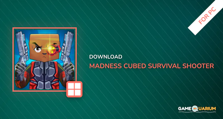Madness Cubed : Survival shooter for PC