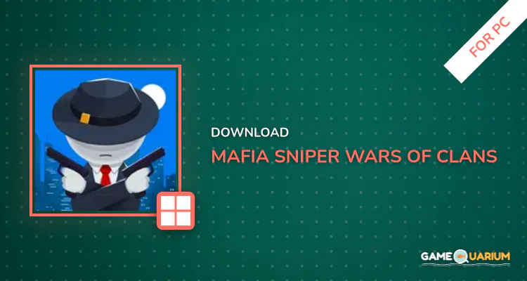 Mafia Sniper — Wars of Clans for PC Mafia Sniper — Wars of Clans for PC