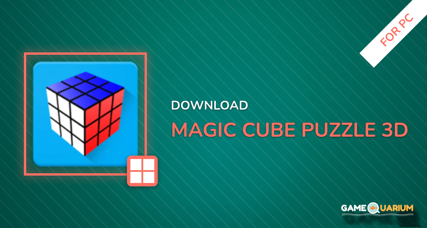 Magic Cube Puzzle 3D for PC