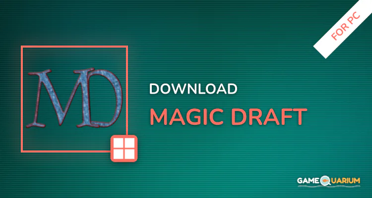 Magic Draft for PC Magic Draft for PC