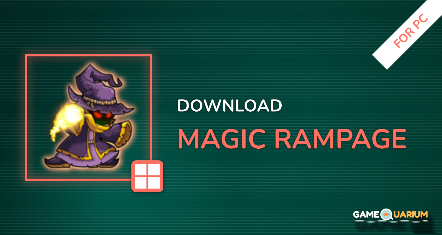 Magic Rampage for PC