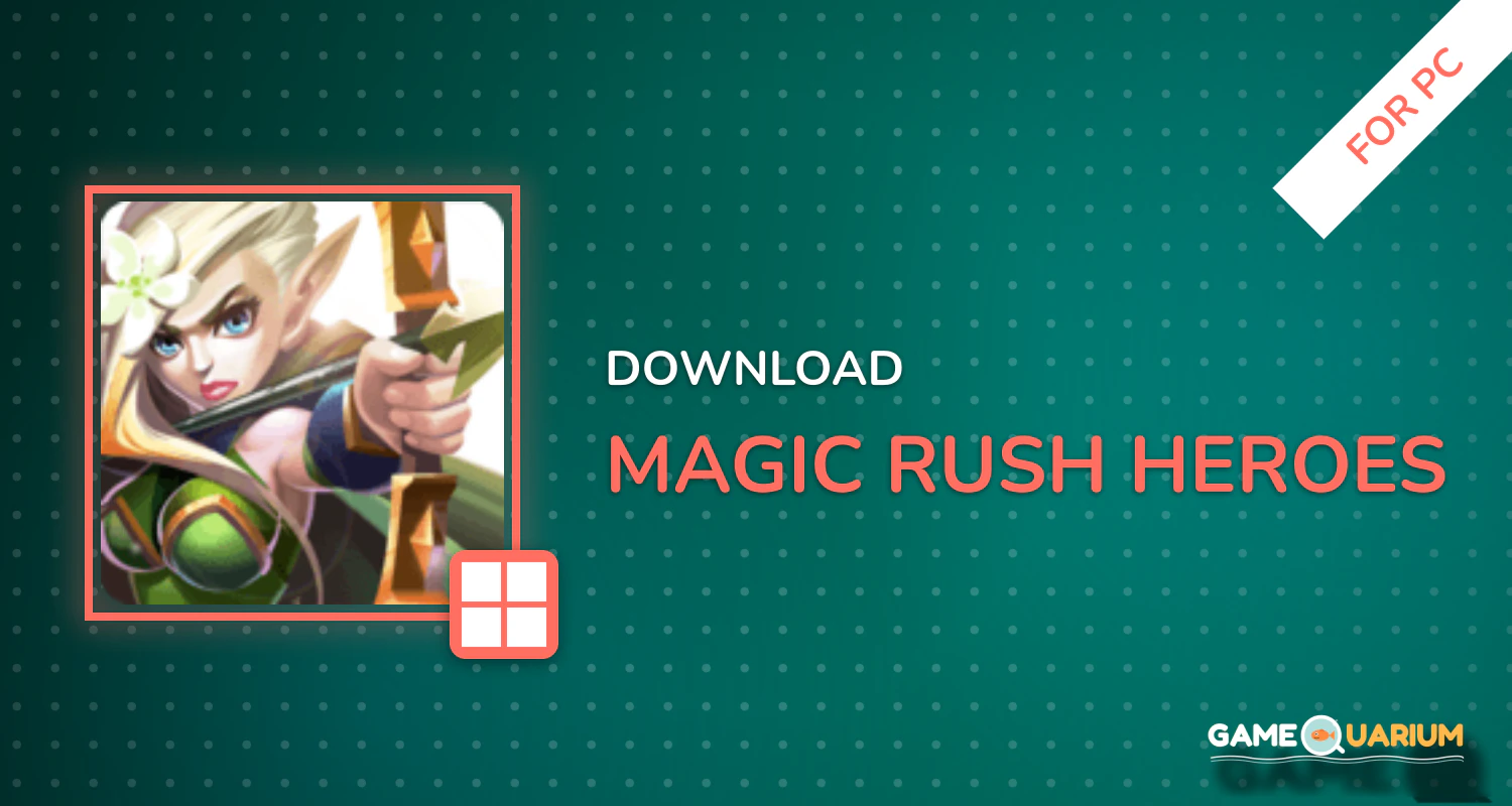 Magic Rush: Heroes for PC