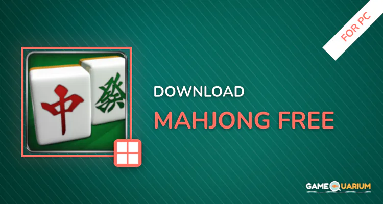 Mahjong Free for PC Mahjong Free for PC