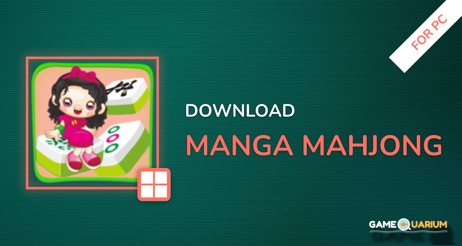 Manga Mahjong for PC Manga Mahjong for PC