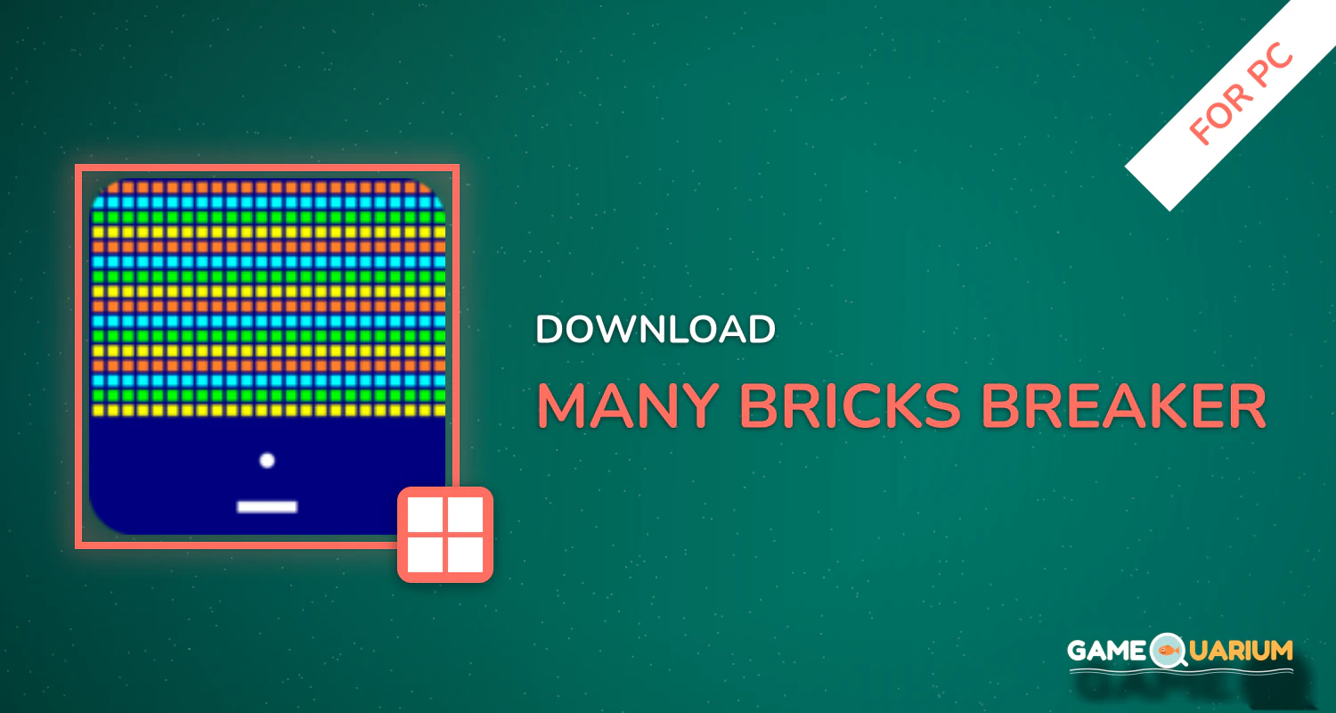 Many Bricks Breaker for PC Many Bricks Breaker for PC
