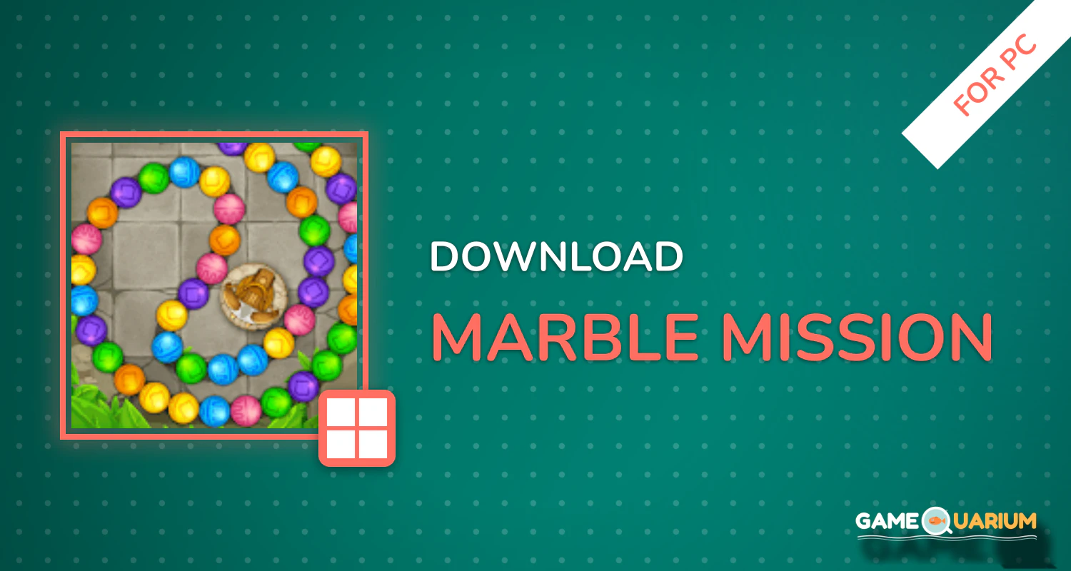 Marble Mission for PC