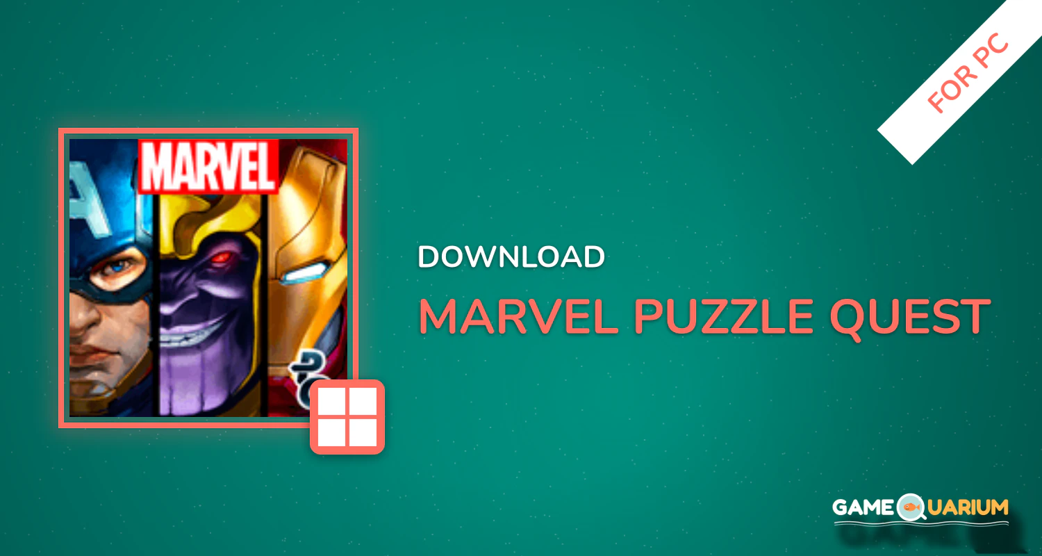 Marvel Puzzle Quest for PC Marvel Puzzle Quest for PC