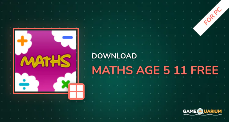 Maths age 5-11 free for PC Maths age 5-11 free for PC