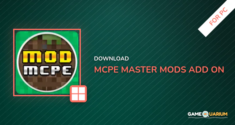 MCPE Master: Mods & Add-on for PC MCPE Master: Mods & Add-on for PC