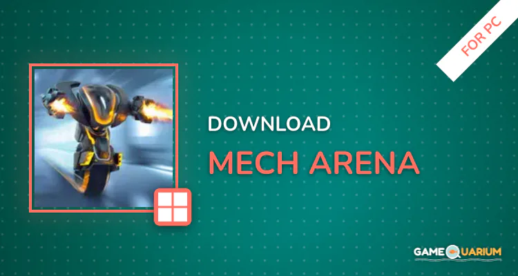 Mech Arena for PC Mech Arena for PC
