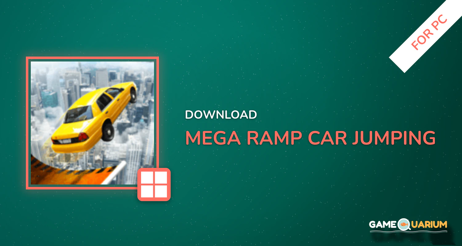 Mega Ramp Car Jumping for PC Mega Ramp Car Jumping for PC