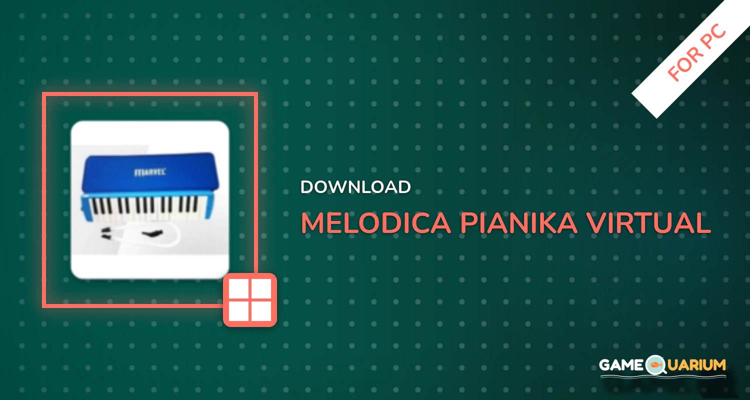 Melodica Pianika Virtual for PC Melodica Pianika Virtual for PC