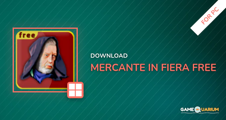 Mercante in Fiera Free for PC