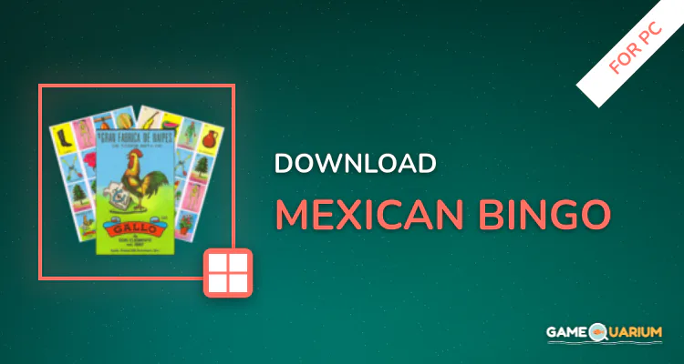 Mexican Bingo for PC Mexican Bingo for PC