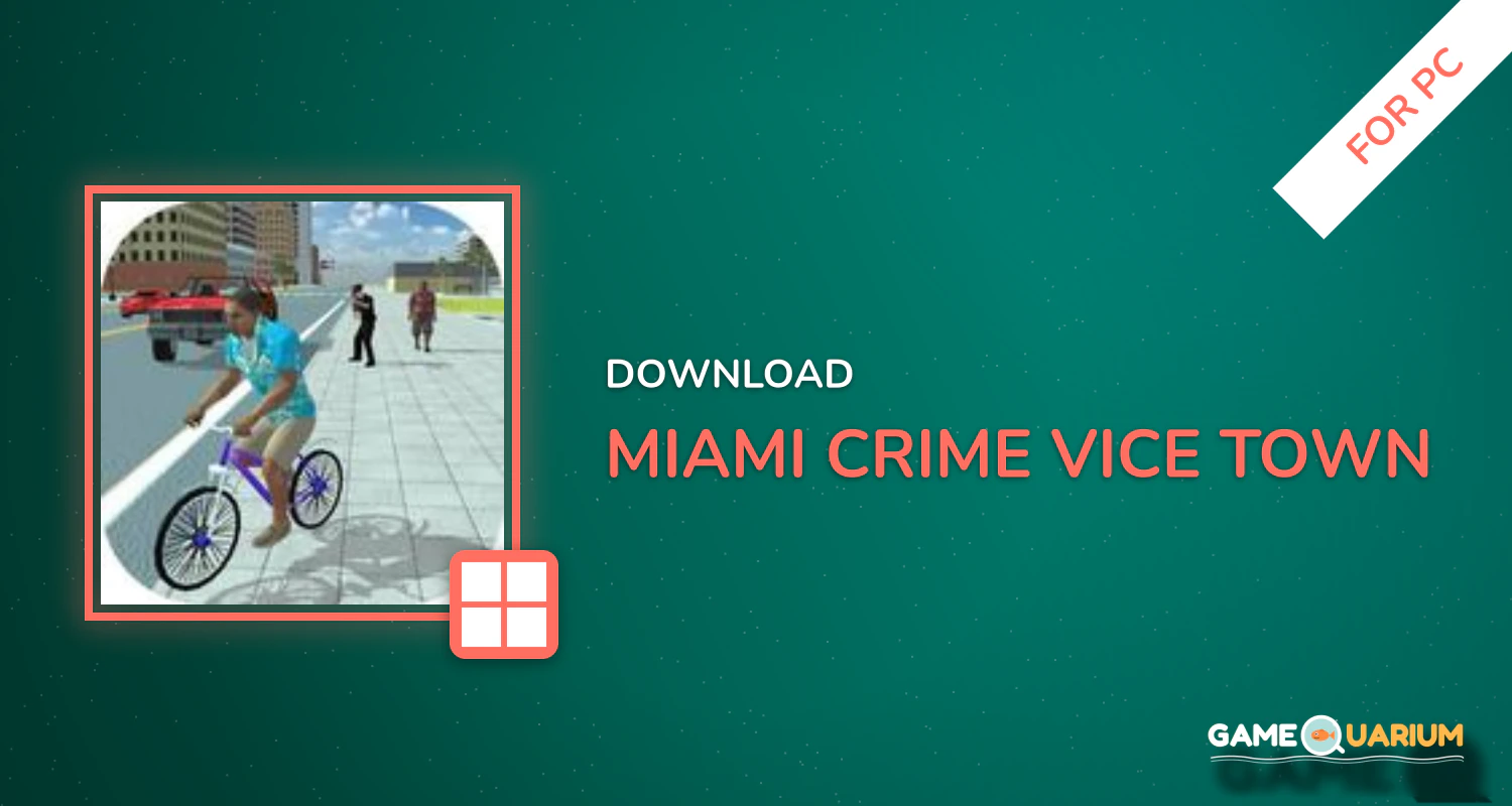 Miami Crime Vice Town for PC Miami Crime Vice Town for PC