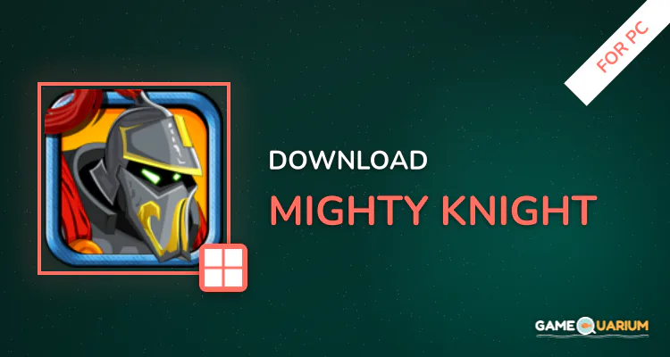 Mighty Knight for PC