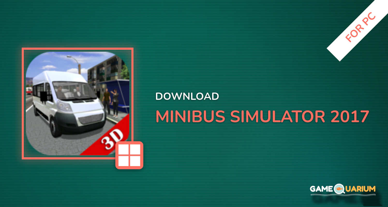Minibus Simulator 2017 for PC