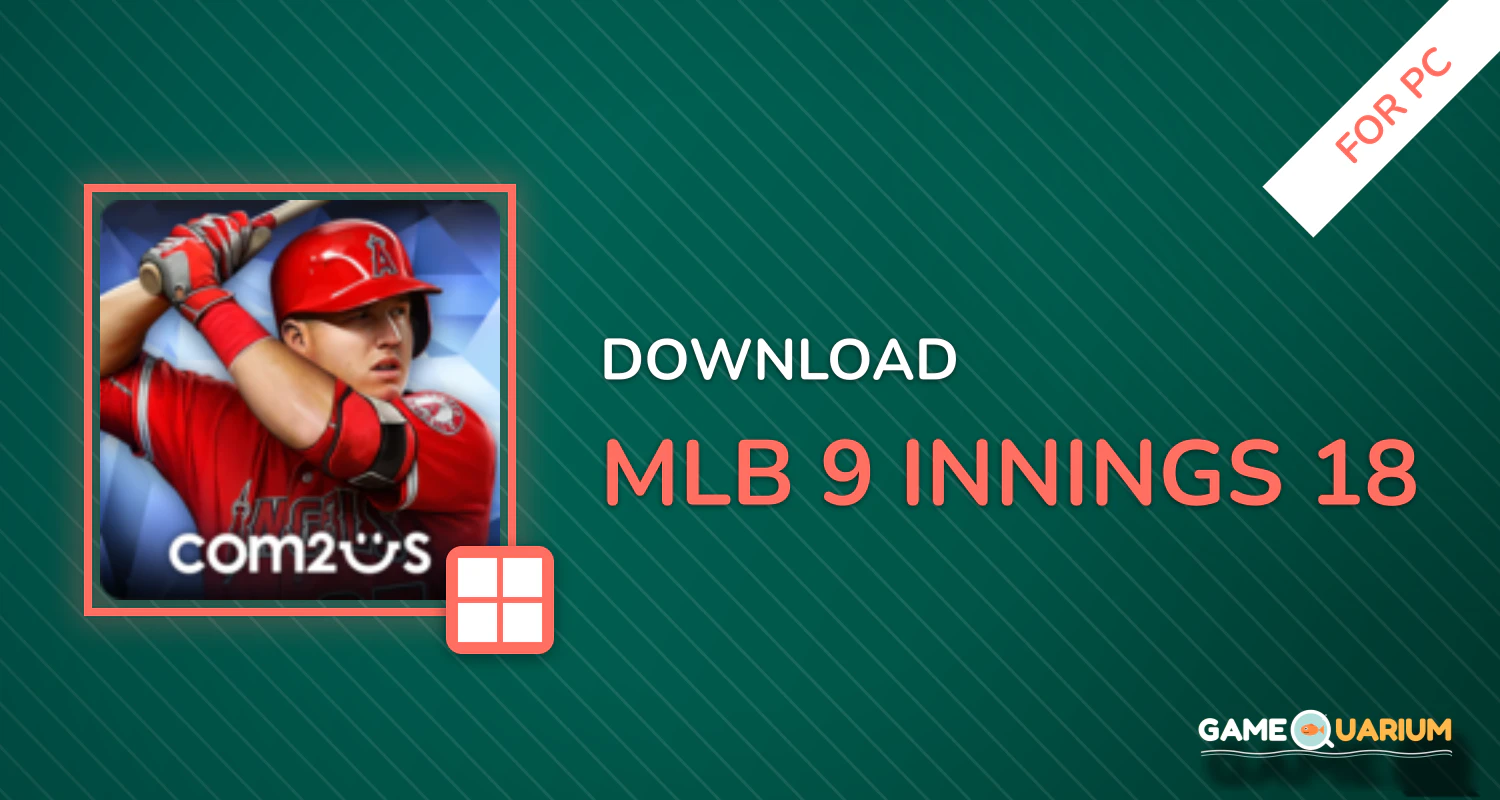 MLB 9 Innings 18 for PC MLB 9 Innings 18 for PC