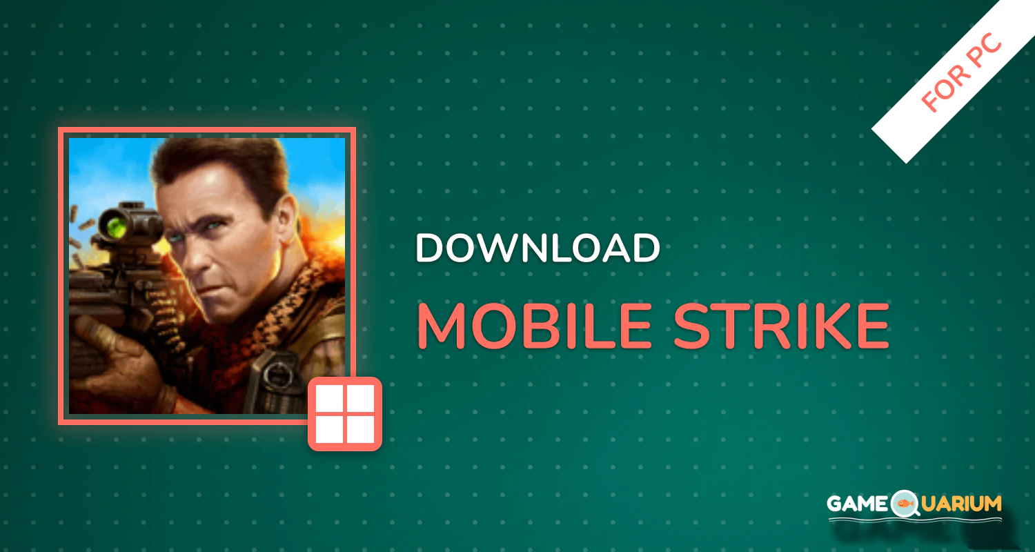 Mobile Strike for PC Mobile Strike for PC