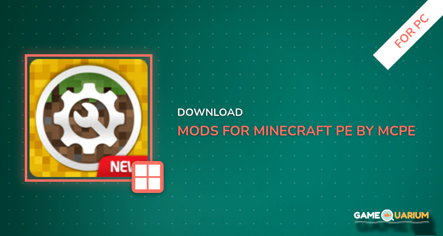 Mods for Minecraft PE by MCPE for PC Mods for Minecraft PE by MCPE for PC