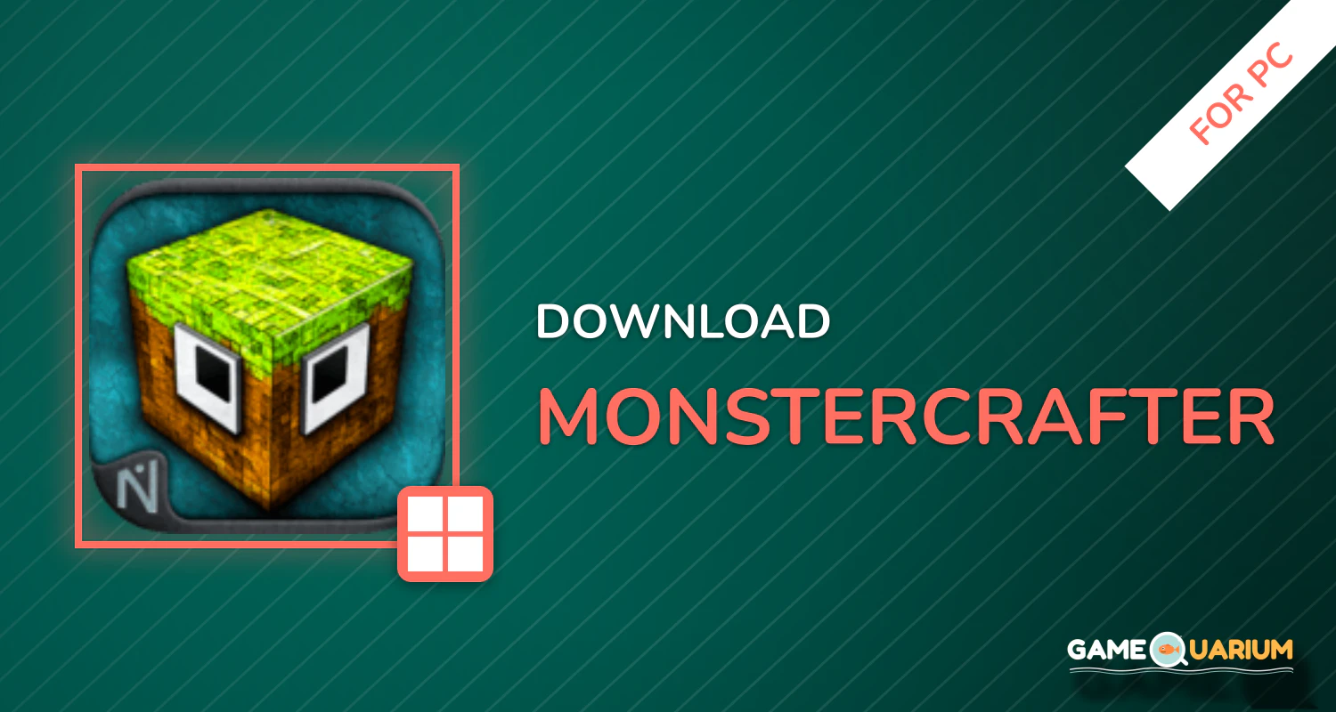 MonsterCrafter for PC