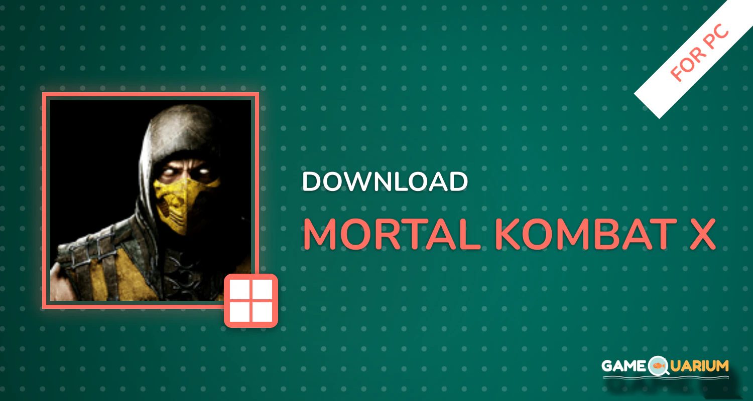 MORTAL KOMBAT X for PC
