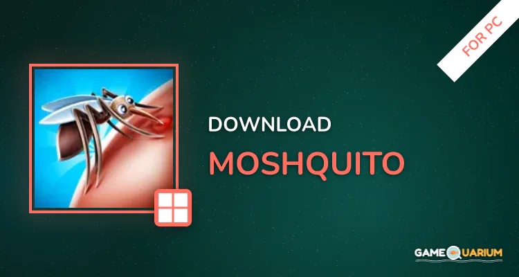 Moshquito! for PC Moshquito! for PC