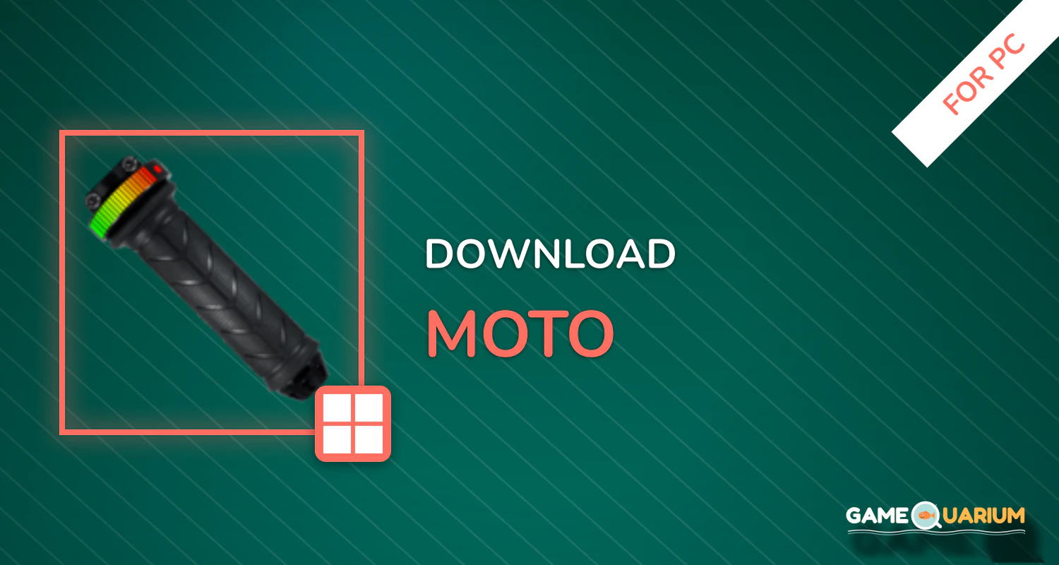 Moto for PC