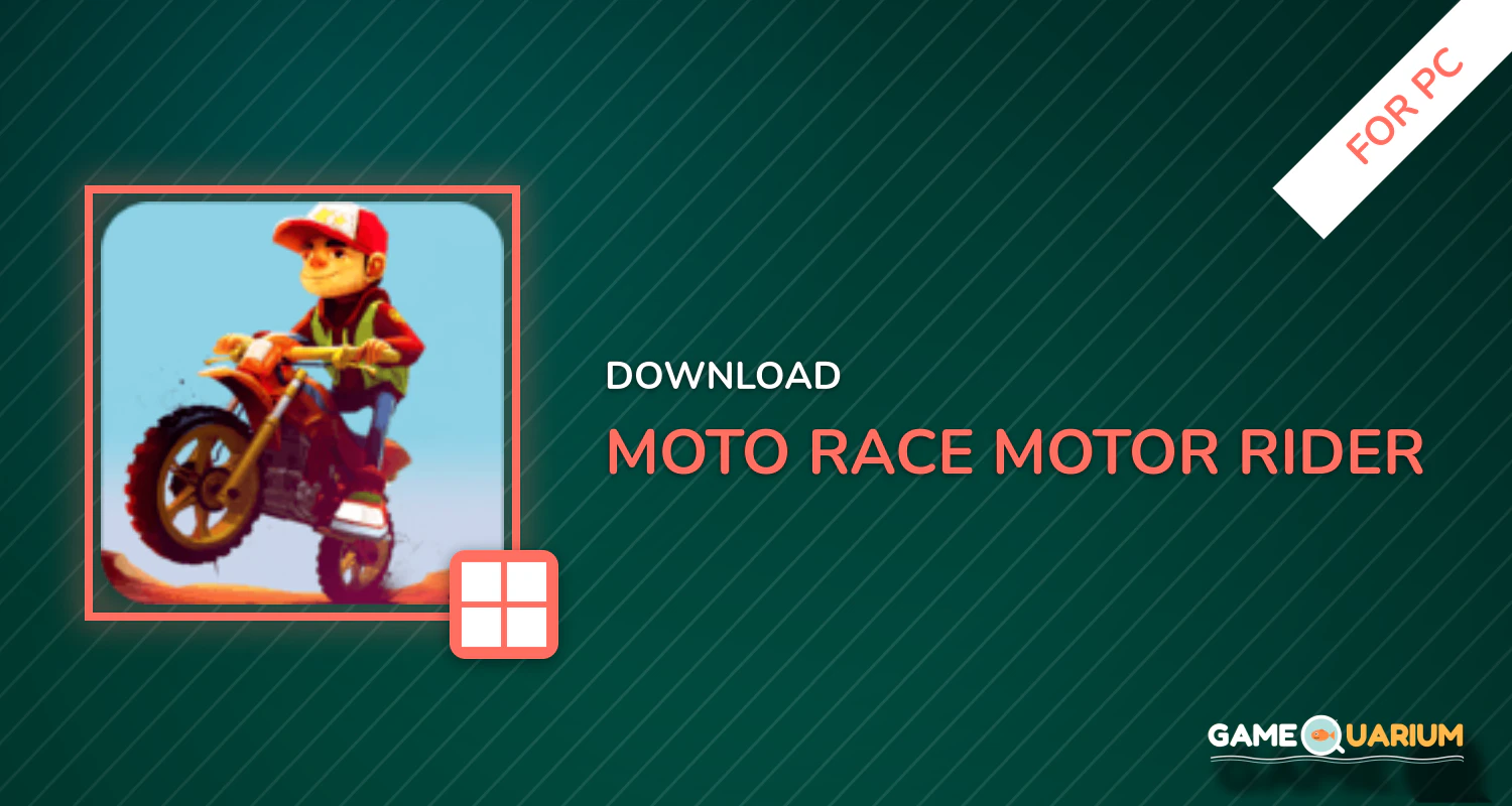 Moto Race - Motor Rider for PC Moto Race - Motor Rider for PC