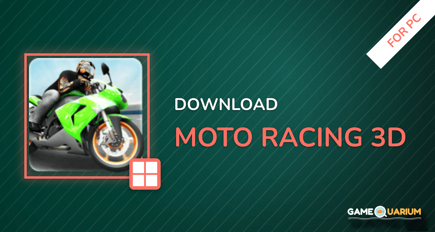 Moto Racing 3D for PC Moto Racing 3D for PC