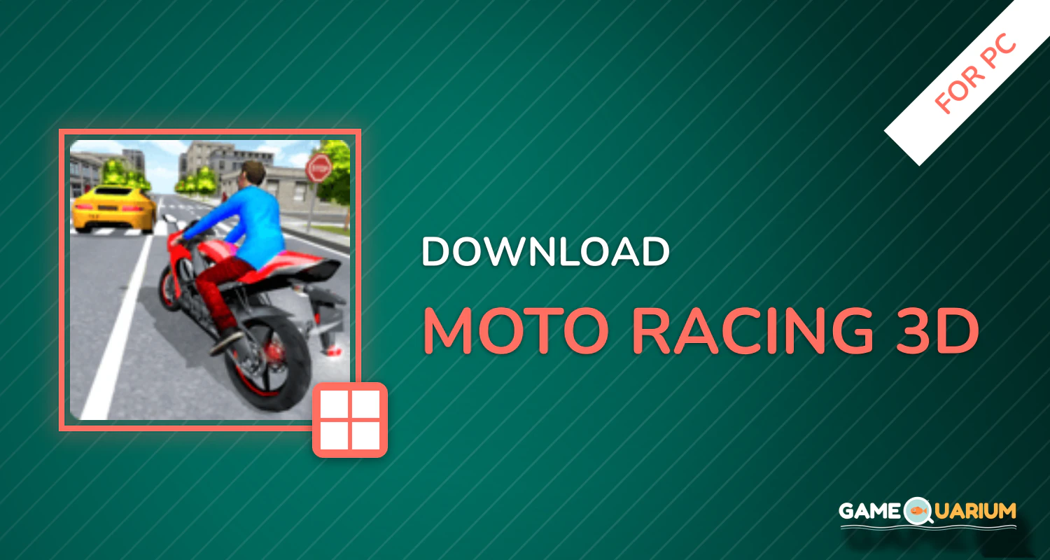 Moto Racing 3D for PC Moto Racing 3D for PC