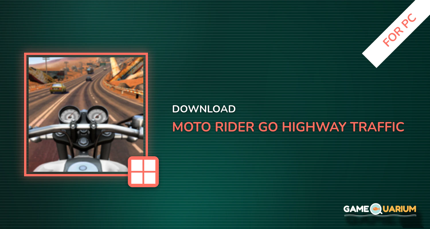 Moto Rider GO: Highway Traffic for PC Moto Rider GO: Highway Traffic for PC