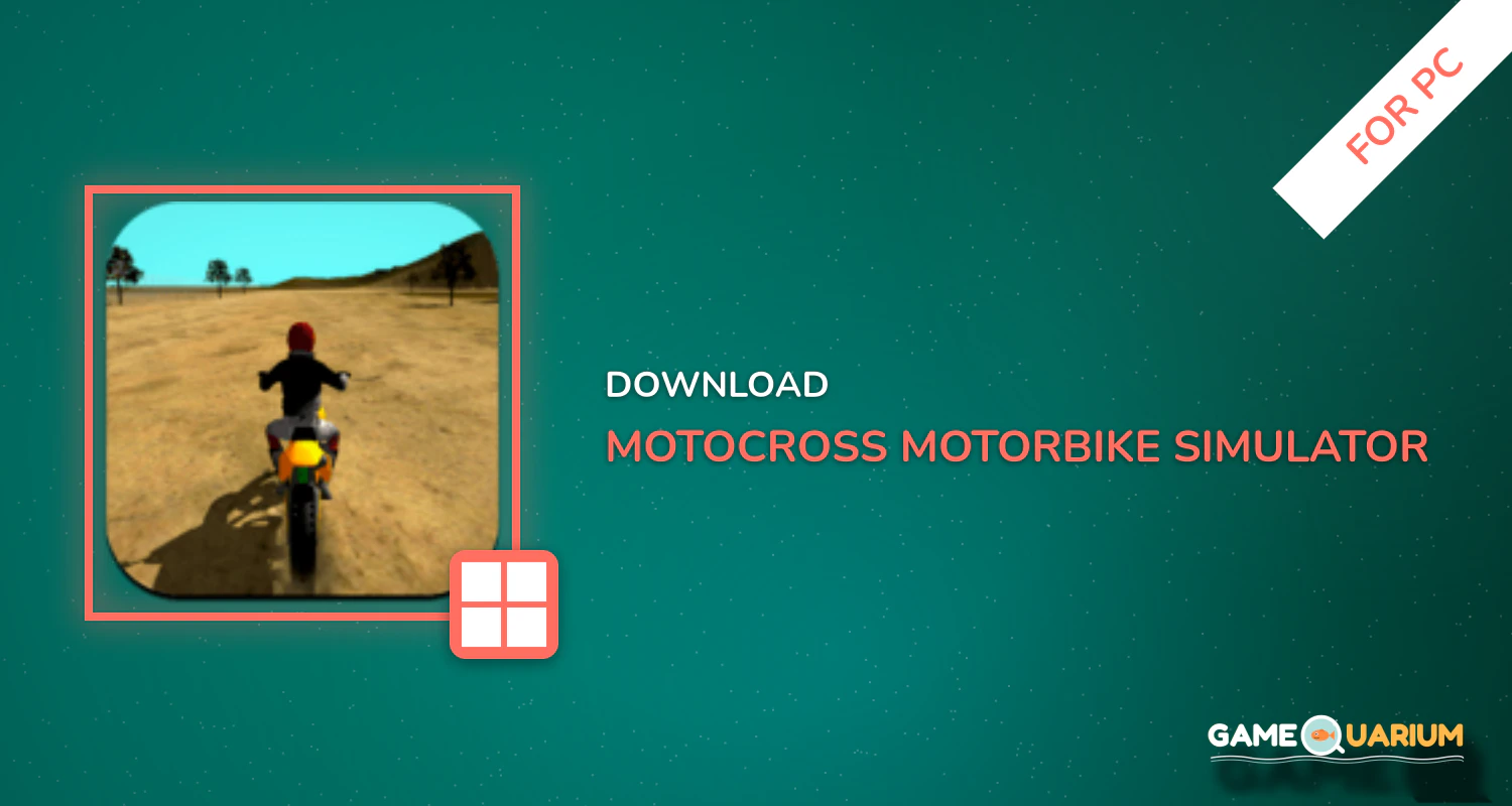 Motocross Motorbike Simulator Offroad for PC Motocross Motorbike Simulator Offroad for PC
