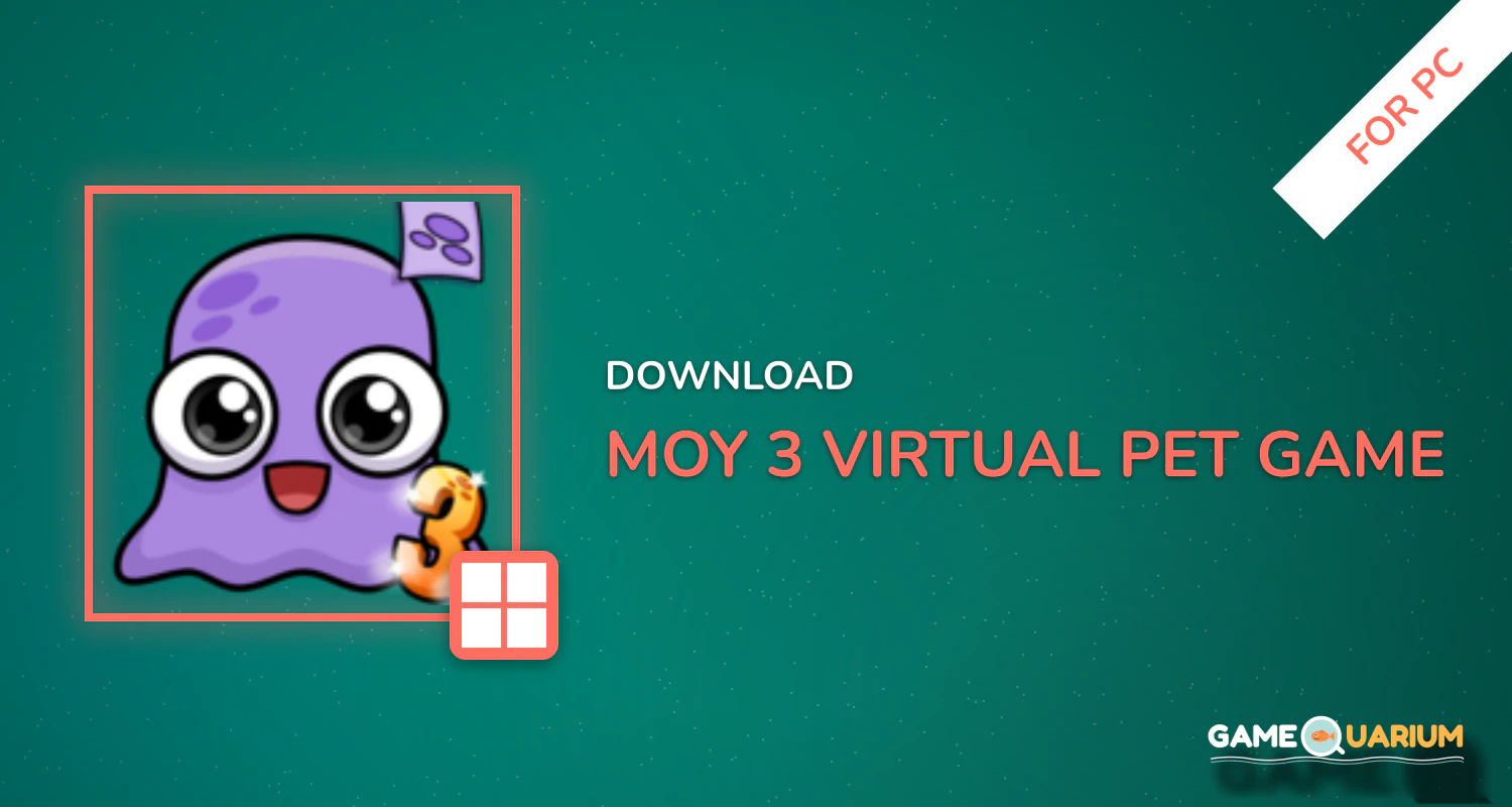 Moy 3 🐙 Virtual Pet Game for PC